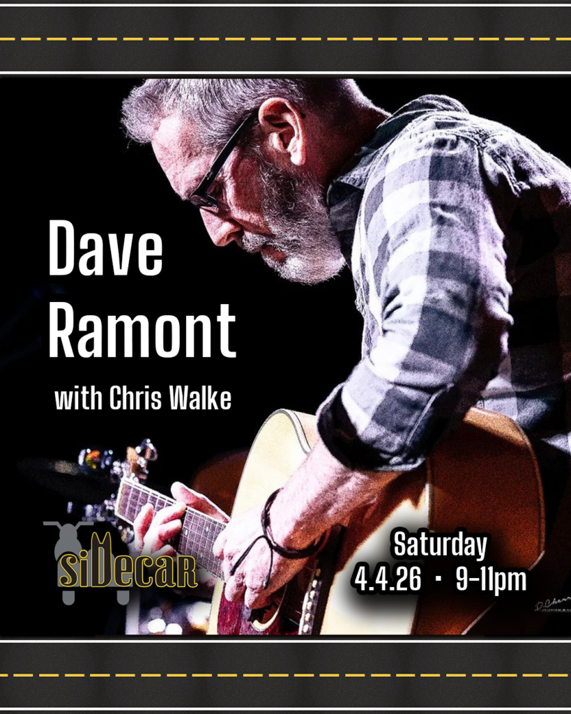 Dave Ramont wsg Chris Walke 'Fireside' at Sidecar